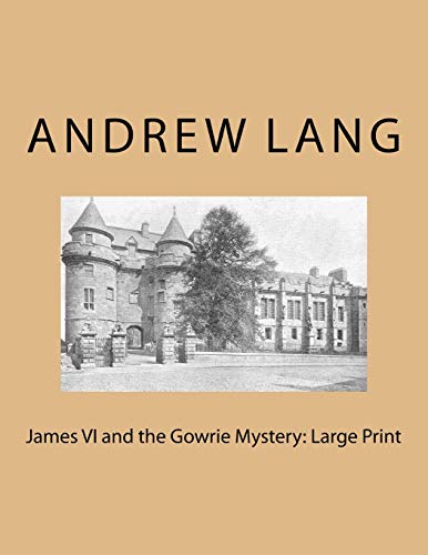 جلد کتاب James VI and the Gowrie Mystery