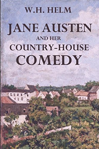 جلد کتاب Jane Austen and Her Country-house Comedy