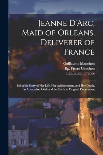 جلد کتاب Jeanne d'Arc, Maid of Orleans, Deliverer of France