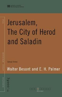 جلد کتاب Jerusalem, the City of Herod and Saladin