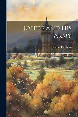 جلد کتاب Joffre and His Army