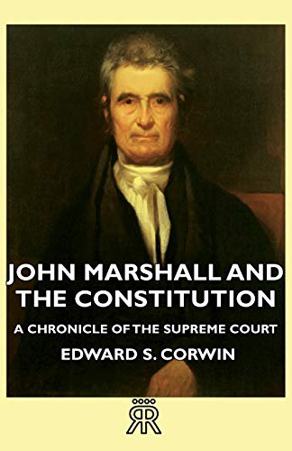 جلد کتاب John Marshall and the Constitution