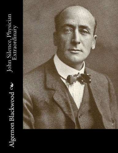 جلد کتاب John Silence, Physician Extraordinary