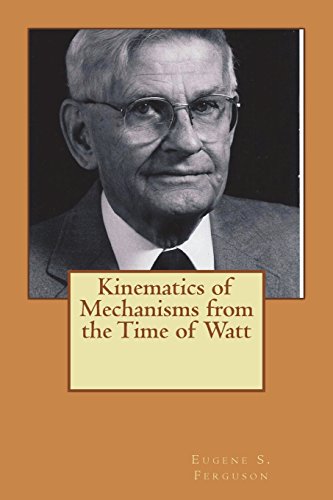 جلد کتاب Kinematics of Mechanisms from the Time of Watt