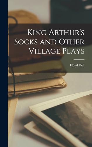 جلد کتاب King Arthur's Socks and Other Village Plays