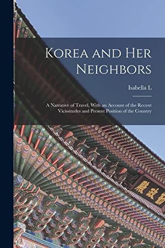 جلد کتاب Korea and Her Neighbors