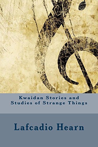 جلد کتاب Kwaidan: Stories and Studies of Strange Things