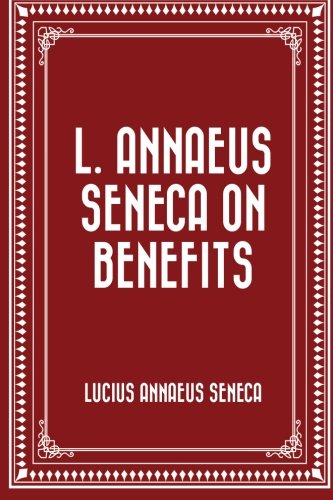 جلد کتاب L. Annaeus Seneca on Benefits