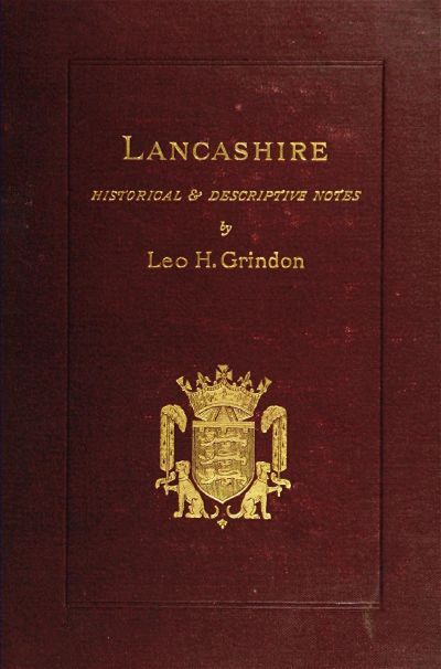 جلد کتاب Lancashire: Brief Historical and Descriptive Notes