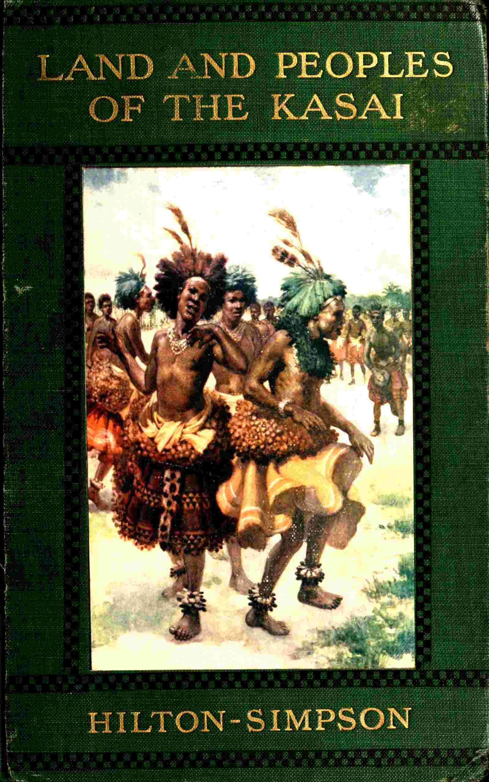 جلد کتاب Land and peoples of the Kasai