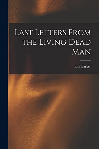 جلد کتاب Last letters from the living dead man