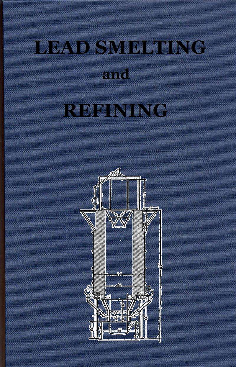 جلد کتاب Lead Smelting and Refining
