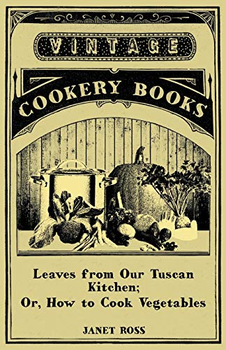 جلد کتاب Leaves from Our Tuscan Kitchen