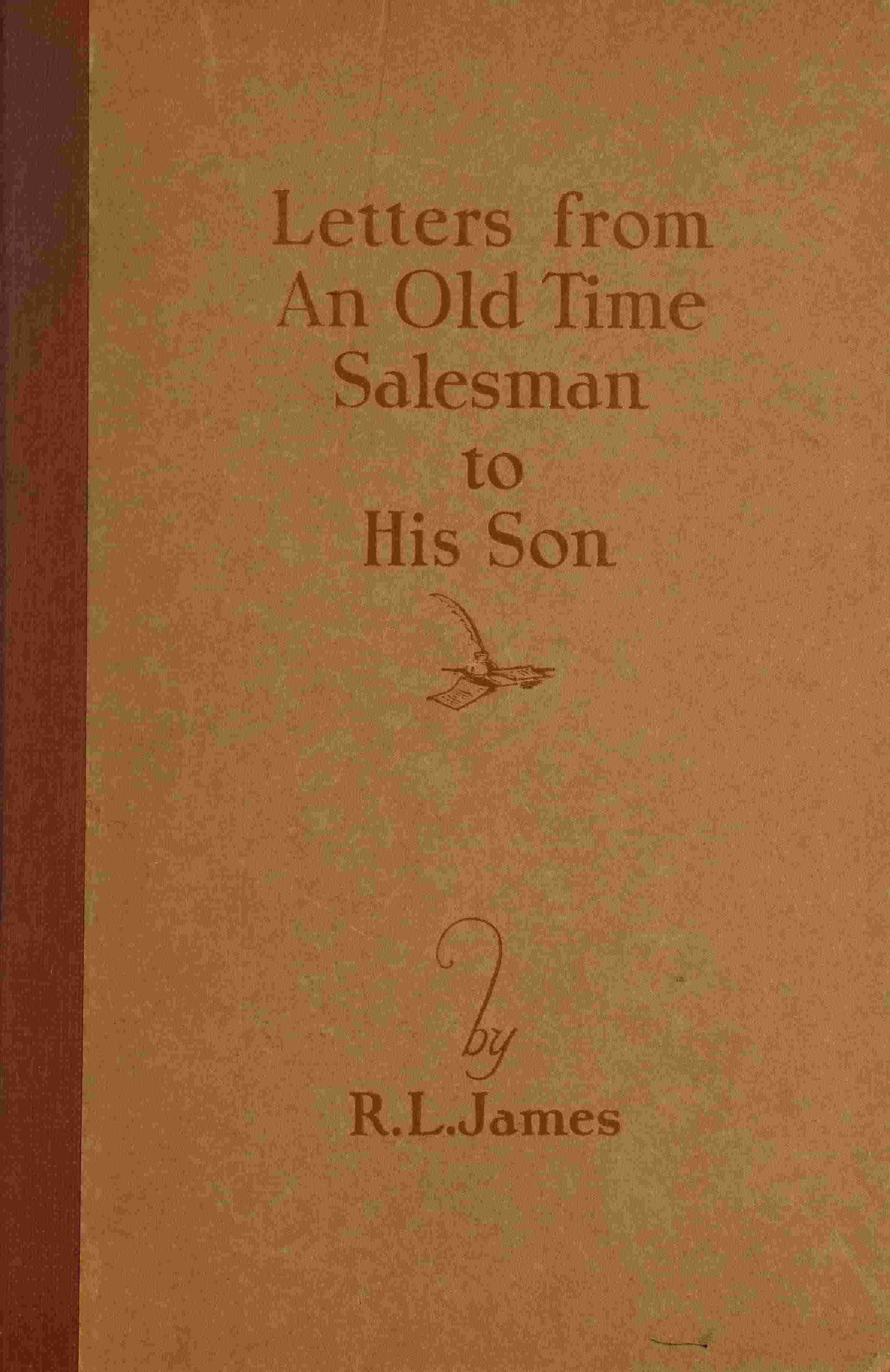 جلد کتاب Letters From an Old Time Salesman to His Son