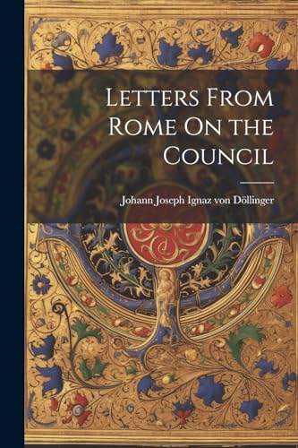 جلد کتاب Letters From Rome on the Council