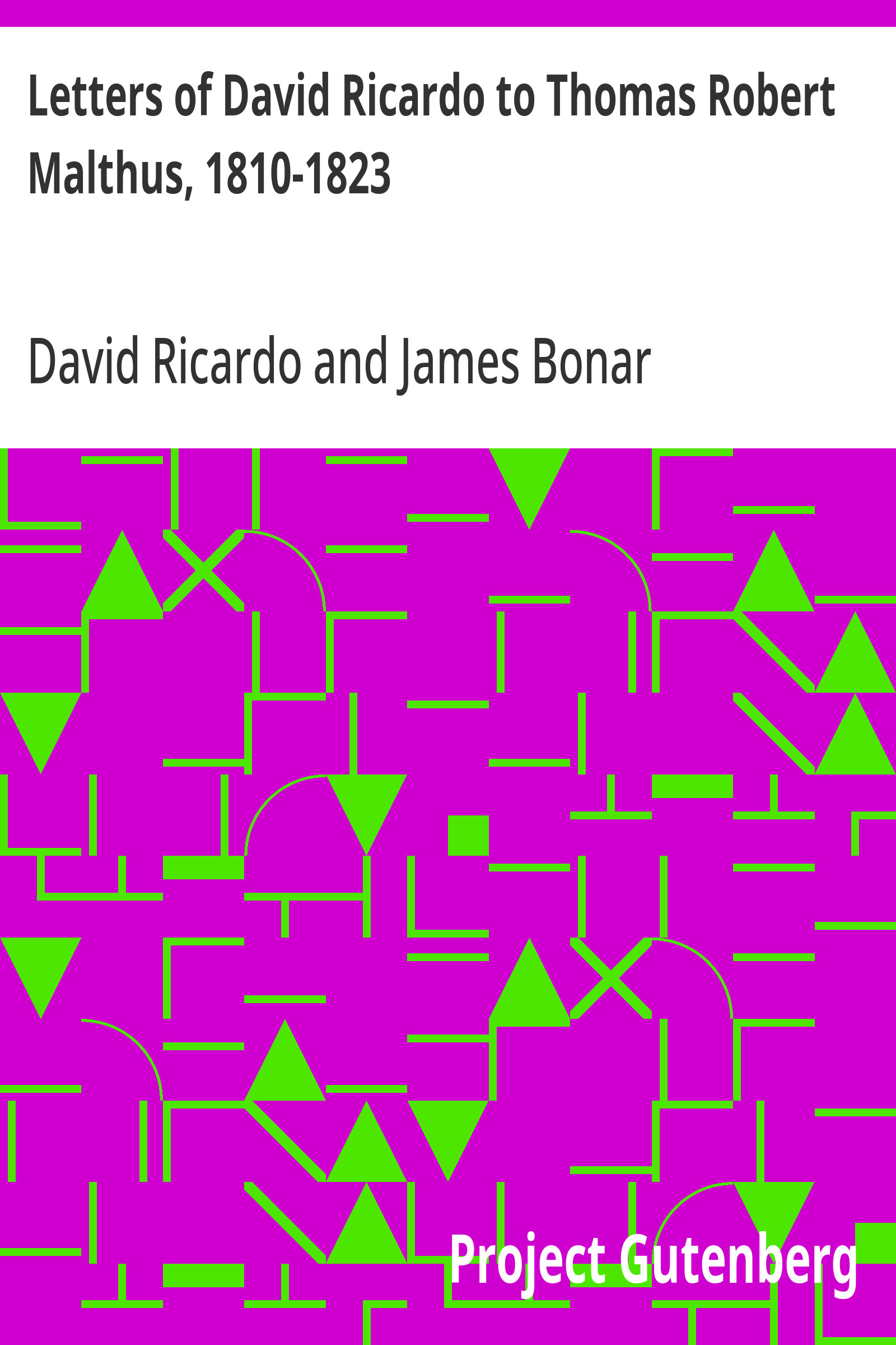 جلد کتاب Letters of David Ricardo to Thomas Robert Malthus