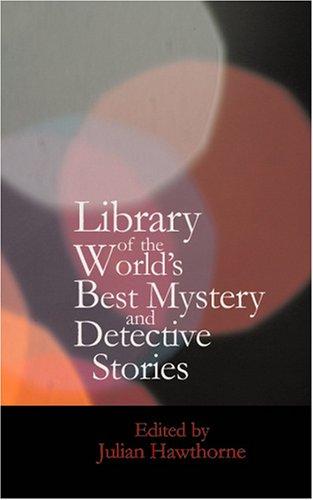 جلد کتاب Library of the World's Best Mystery and Detective Stories