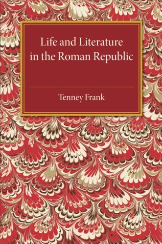 جلد کتاب Life and Literature in the Roman Republic
