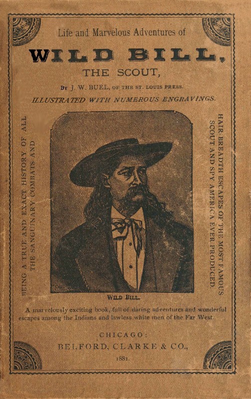 جلد کتاب Life and Marvelous Adventures of Wild Bill, the Scout
