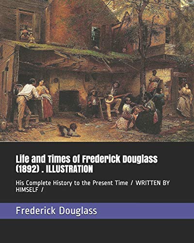 جلد کتاب Life and Times of Frederick Douglass