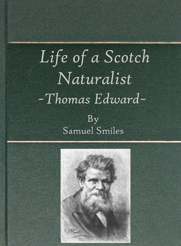 جلد کتاب Life of a Scotch Naturalist