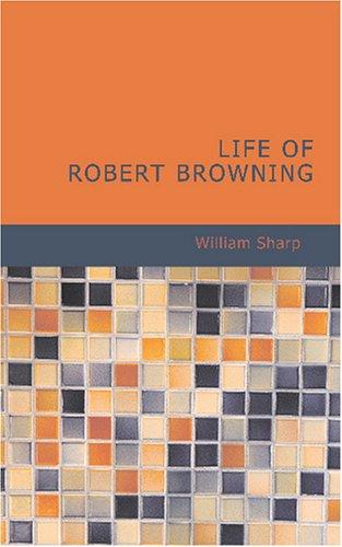 جلد کتاب Life of Robert Browning