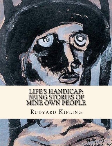 جلد کتاب Life's Handicap: Being Stories of Mine Own People
