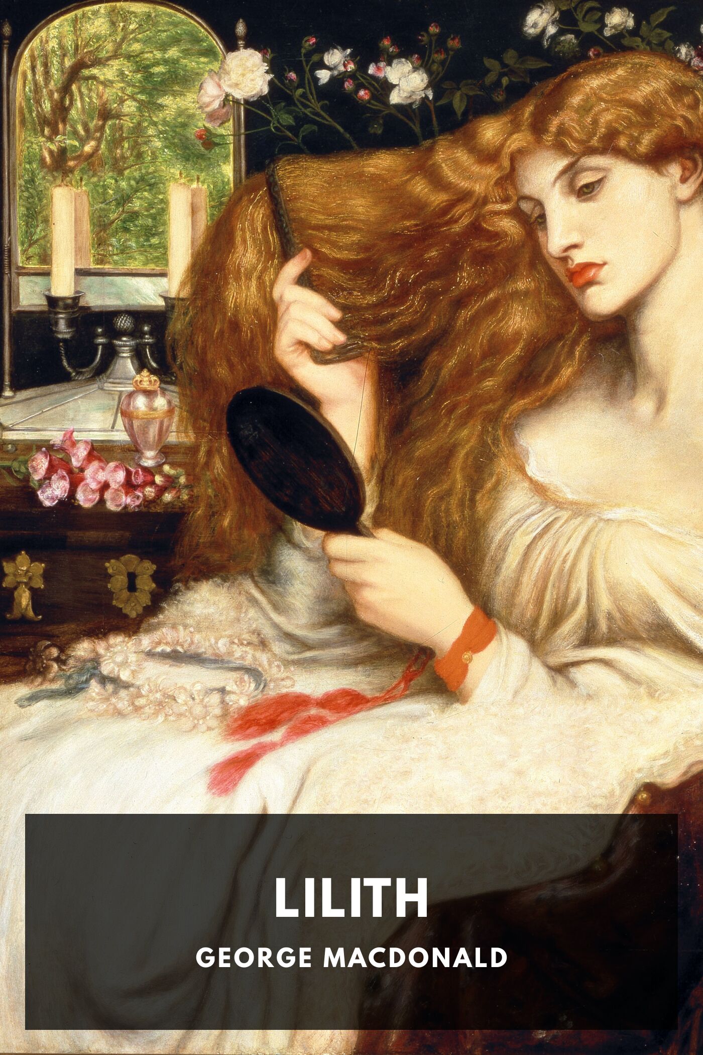 جلد کتاب Lilith: A Romance