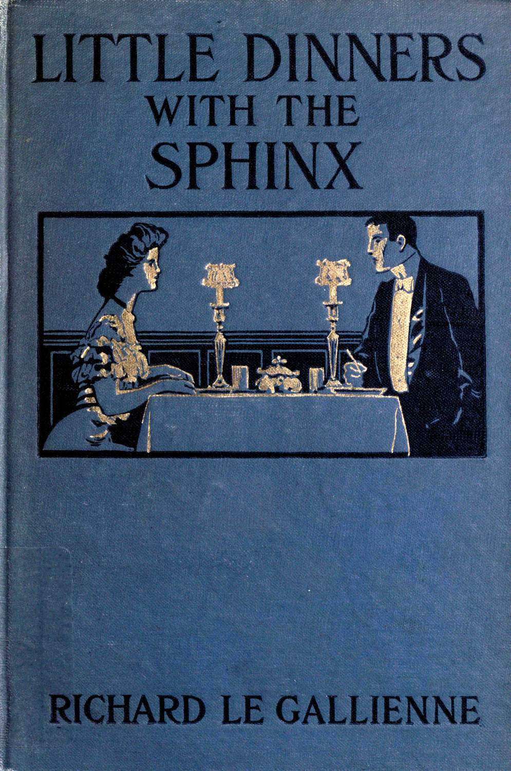 جلد کتاب Little Dinners With the Sphinx, and Other Prose Fancies