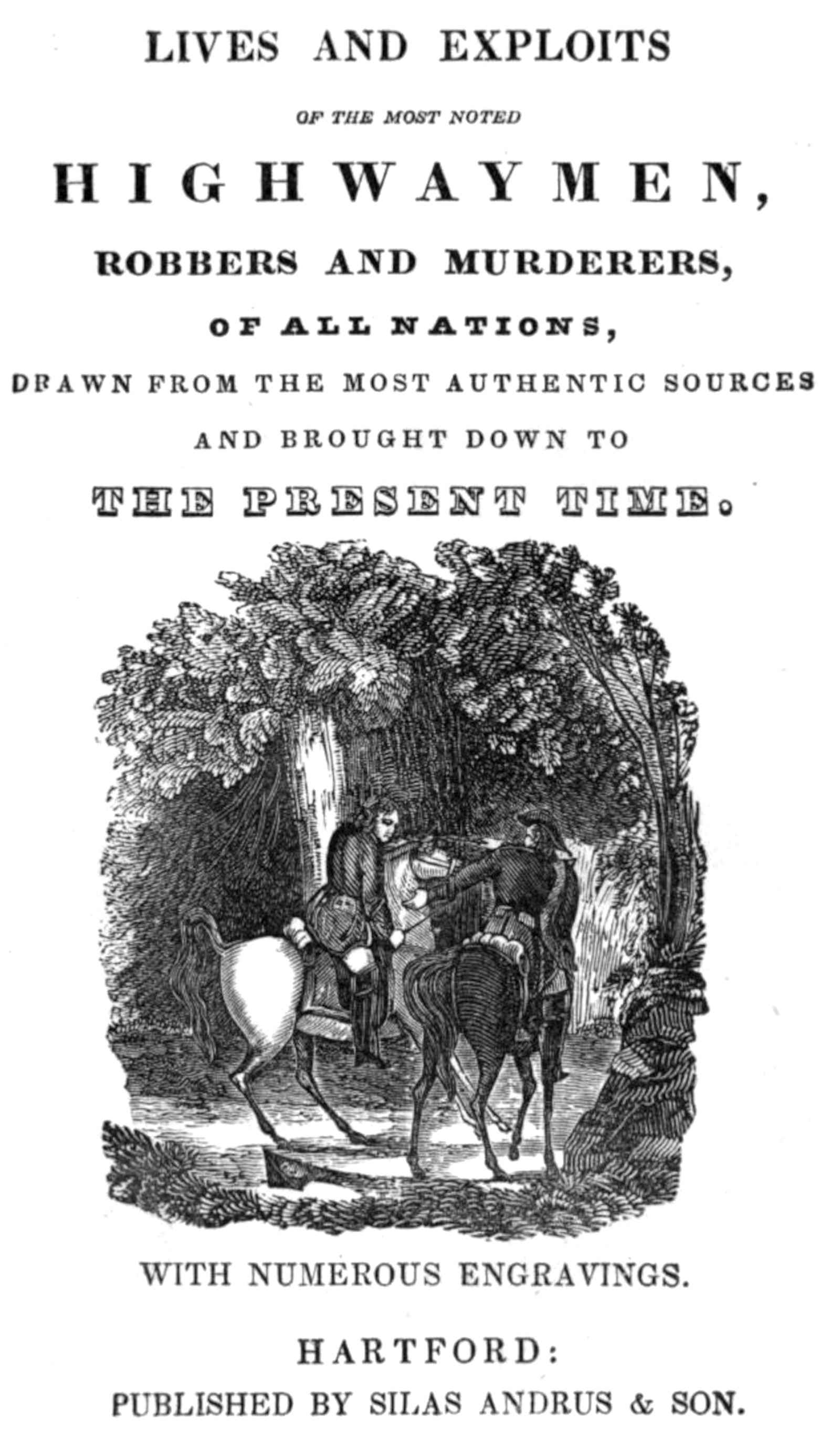 جلد کتاب Lives and Exploits of the Most Noted Highwaymen, Robbers and Murderers of All Nations