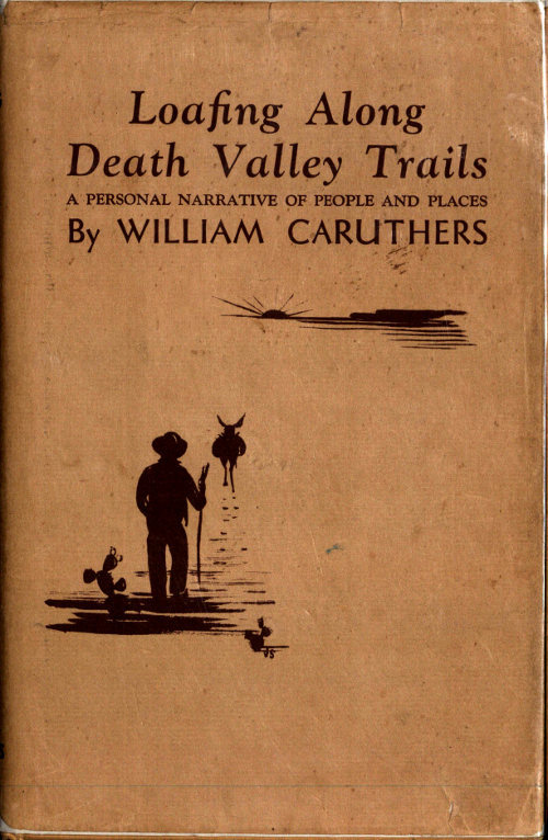 جلد کتاب Loafing along Death Valley Trails