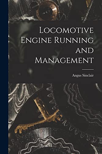 جلد کتاب Locomotive Engine Running and Management