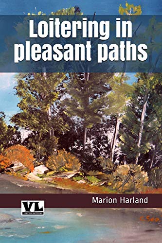 جلد کتاب Loitering in Pleasant Paths