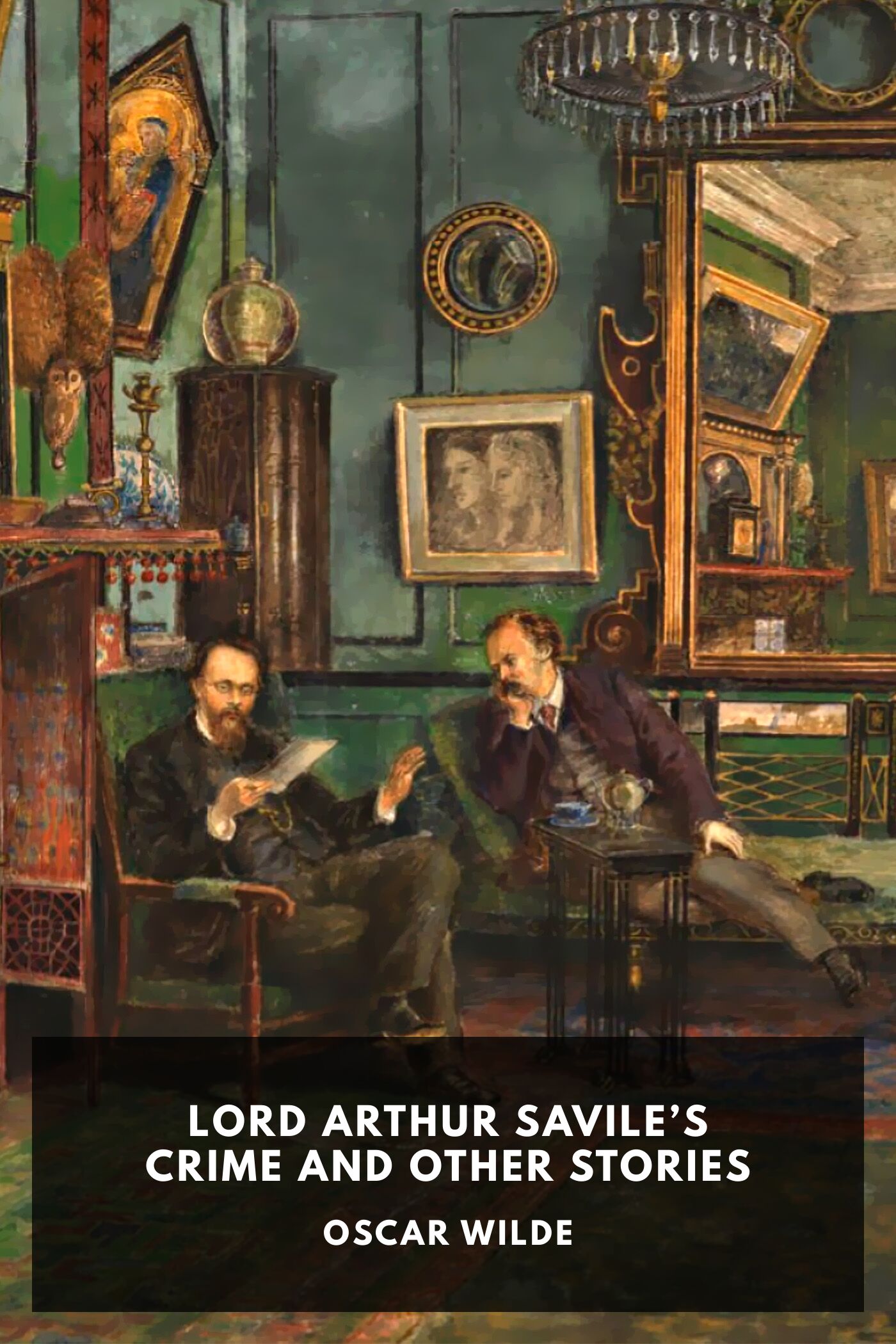 جلد کتاب Lord Arthur Savile's Crime, and Other Stories