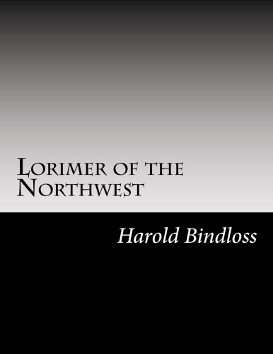 جلد کتاب Lorimer of the Northwest