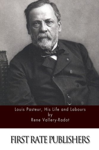 جلد کتاب Louis Pasteur: His Life and Labours