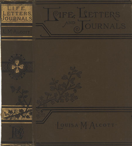 جلد کتاب Louisa May Alcott: Her Life, Letters, and Journals