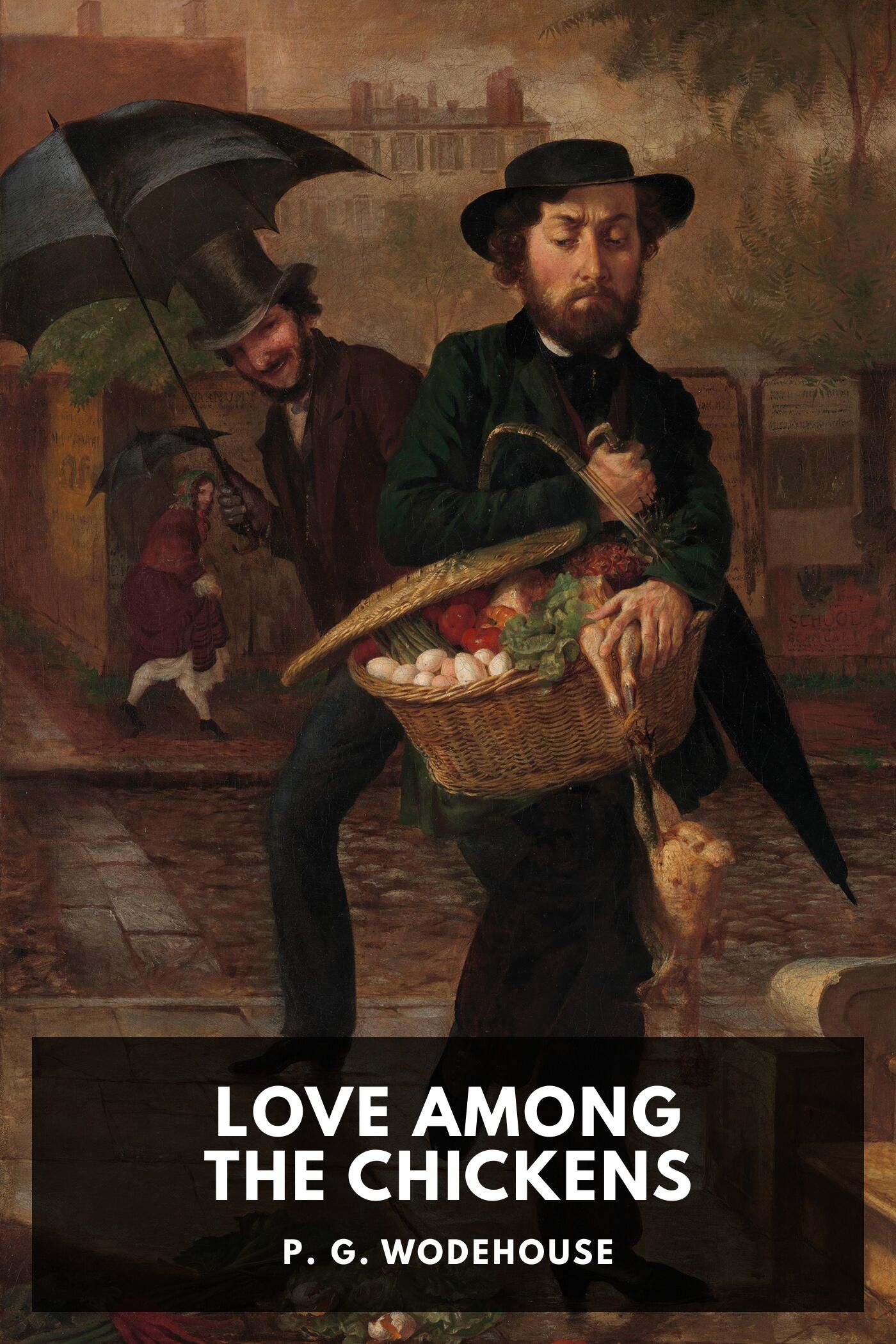 جلد کتاب Love Among the Chickens
