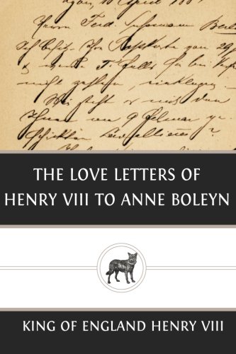 جلد کتاب The Love Letters of Henry VIII to Anne Boleyn