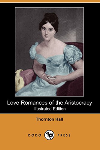 جلد کتاب Love Romances of the Aristocracy