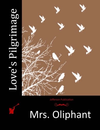 جلد کتاب Love's Pilgrimage