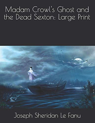 جلد کتاب Madam Crowl's Ghost and the Dead Sexton