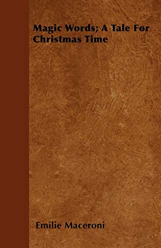 جلد کتاب Magic Words: A Tale for Christmas Time