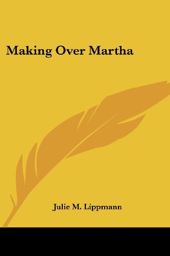 جلد کتاب Making Over Martha