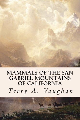 جلد کتاب Mammals of the San Gabriel Mountains of California