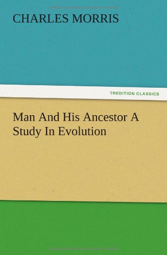 جلد کتاب Man And His Ancestor: A Study In Evolution