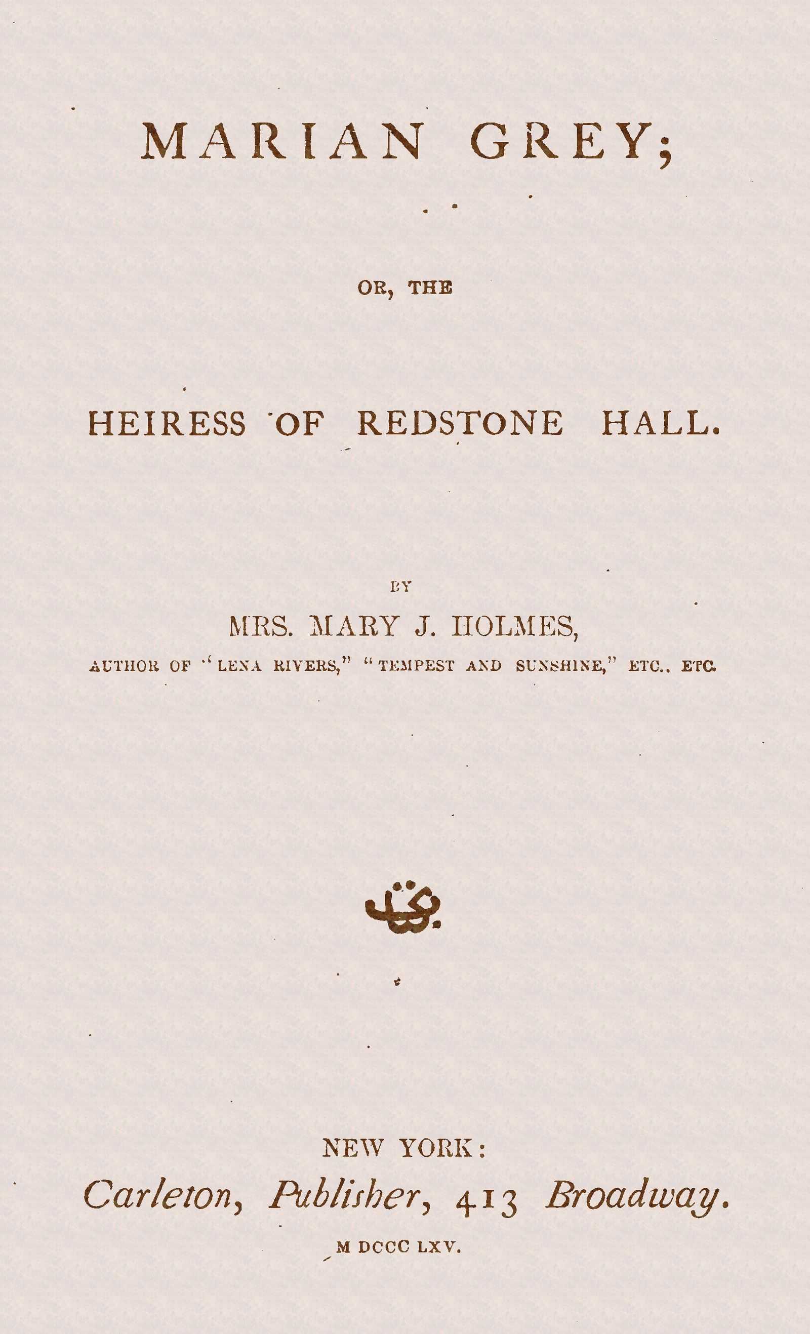 جلد کتاب Marian Grey: or, The Heiress of Redstone Hall