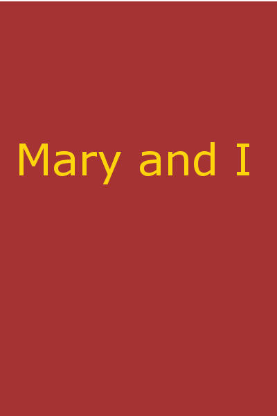 جلد کتاب Mary and I: Forty Years with the Sioux