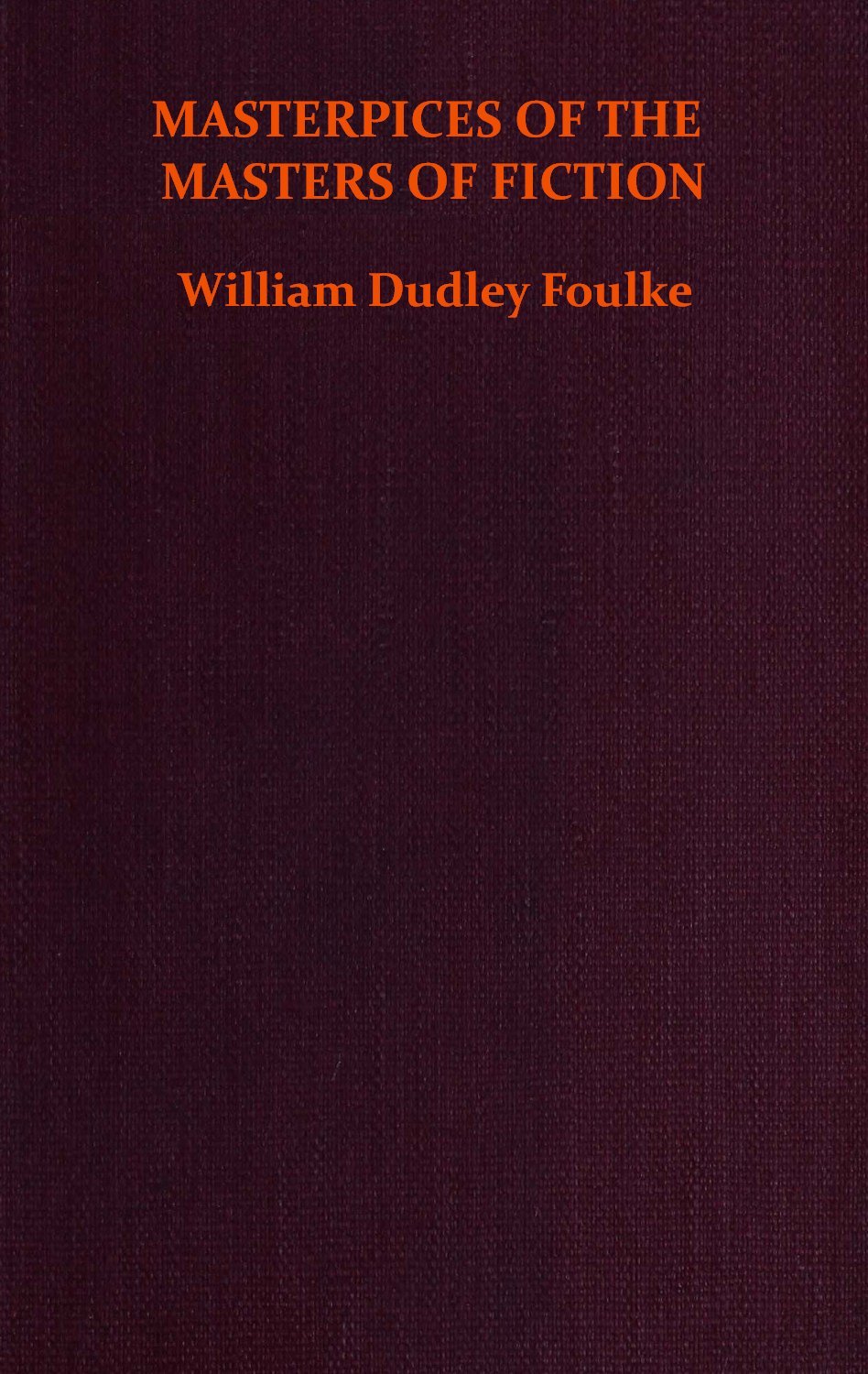 جلد کتاب Masterpieces of the Masters of Fiction