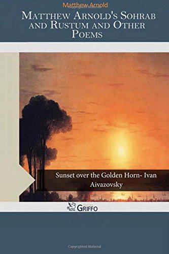 جلد کتاب Matthew Arnold's Sohrab and Rustum, and Other Poems